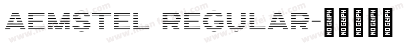 Aemstel Regular字体转换